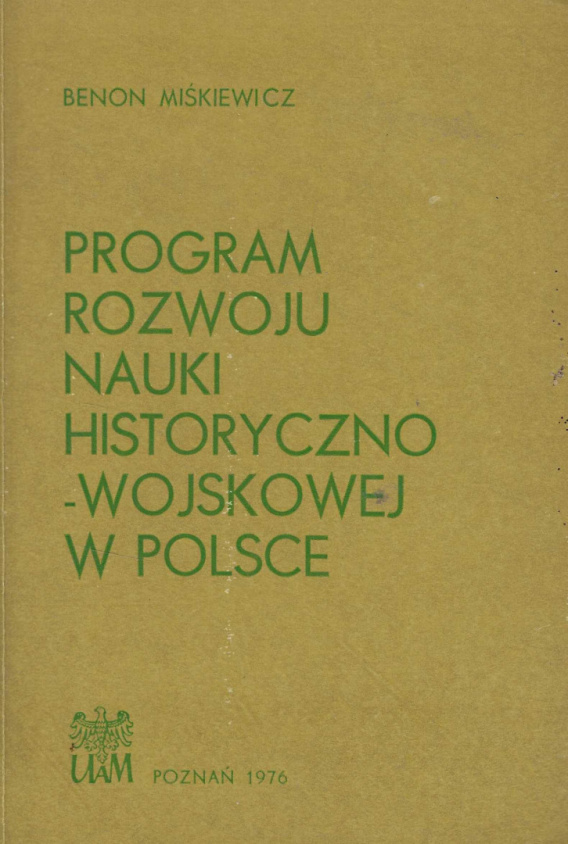 Stara Szuflada Program Rozwoju Nauki Historyczno Wojskowej W Polsce